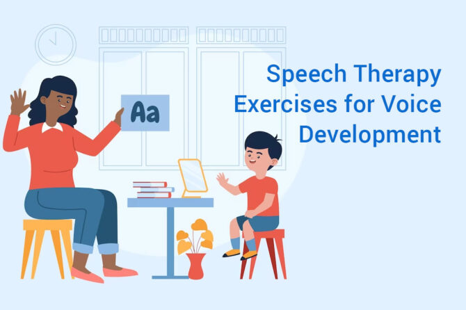 Speech Therapy Exercises for Voice Development