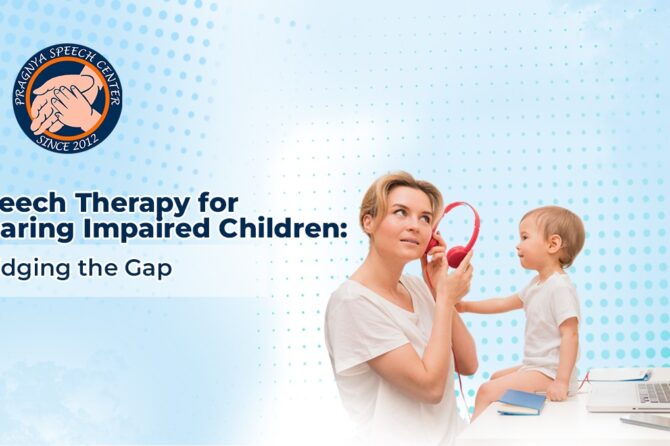 Speech Therapy for Hearing-Impaired Children: Bridging the Gap 🌈