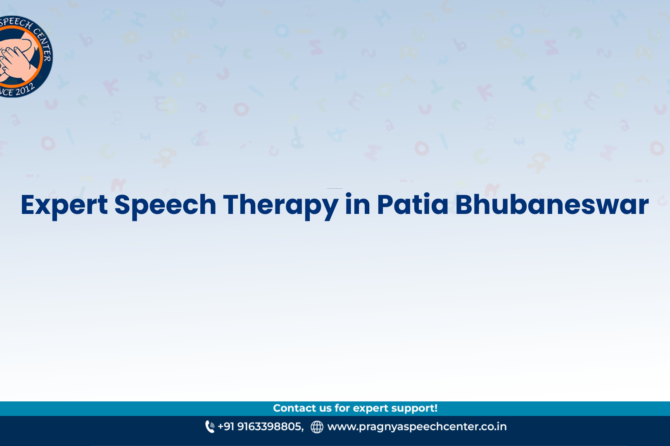 Best Speech Therapy Clinic in Patia Bhubaneswar: Helping All Ages Find Their Voice
