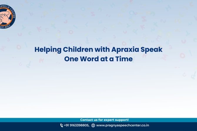 Every Word Counts: How Speech Therapy Helps Children with Apraxia Find Their Voice